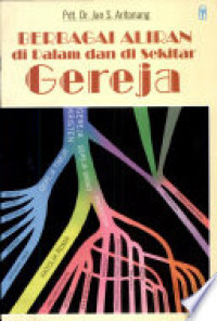 Image of Berbagai Aliran di Dalam dan di Sekitar Gereja